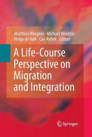 Kniha Life-Course Perspective on Migration and Integration Can Aybek