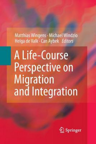 Buch Life-Course Perspective on Migration and Integration Can Aybek