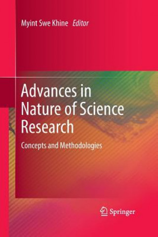 Carte Advances in Nature of Science Research Myint Swe Khine