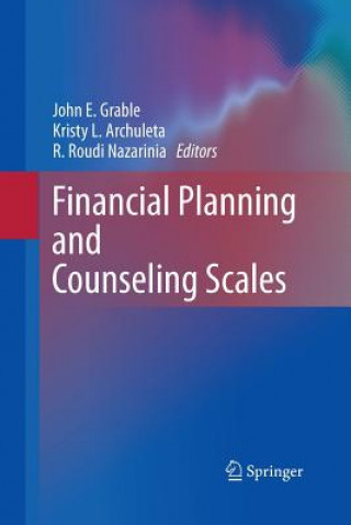 Könyv Financial Planning and Counseling Scales Kristy L. Archuleta