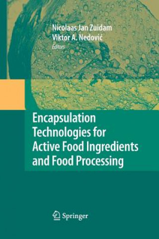Carte Encapsulation Technologies for Active Food Ingredients and Food Processing Viktor Nedovic