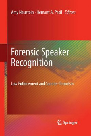 Könyv Forensic Speaker Recognition Amy Neustein