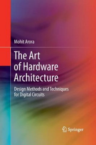 Książka Art of Hardware Architecture Mohit Arora