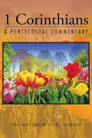 Buch 1 Corinthians Dr Matthew N O Sadiku
