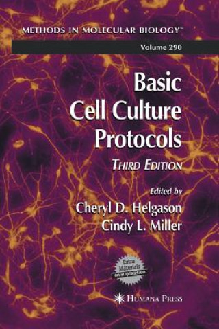 Kniha Basic Cell Culture Protocols Cheryl D. Helgason