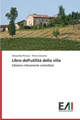 Könyv Libro dell'utilita della villa Crescenzi Pietro