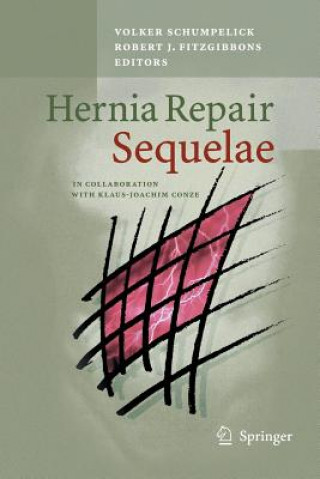 Carte Hernia Repair Sequelae Robert J. Fitzgibbons