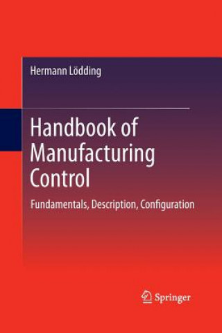 Książka Handbook of Manufacturing Control Hermann Lodding