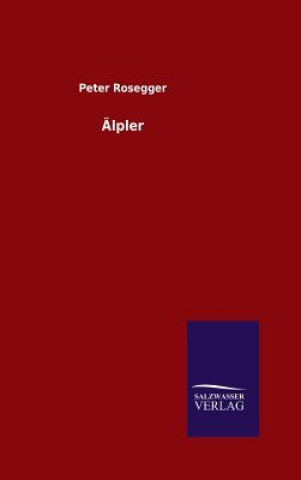 Книга AElpler Peter Rosegger