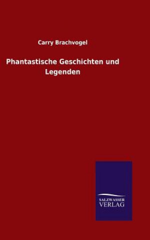 Carte Phantastische Geschichten und Legenden Carry Brachvogel