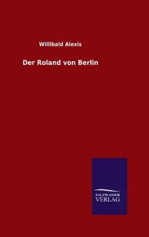 Carte Roland von Berlin Willibald Alexis