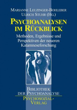 Buch Psychoanalysen im Ruckblick Marianne Leuzinger-Bohleber
