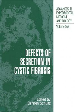 Carte Defects of Secretion in Cystic Fibrosis Carsten Schultz
