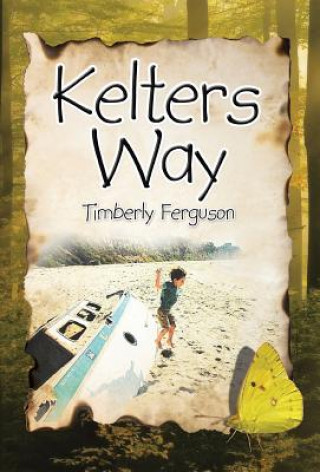 Książka Kelters Way Timberly S Ferguson