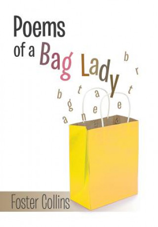 Kniha Poems of a Bag Lady Linda Collins