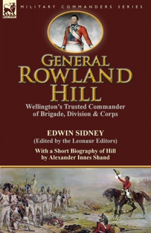 Carte General Rowland Hill Alexander Innes Shand