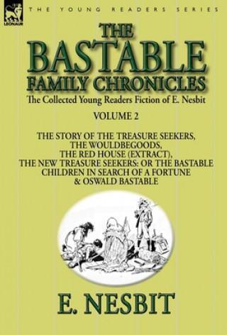 Könyv Collected Young Readers Fiction of E. Nesbit-Volume 2 Edit Nesbit