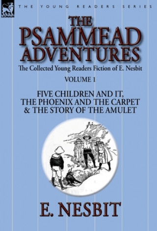 Könyv Collected Young Readers Fiction of E. Nesbit-Volume 1 Edit Nesbit