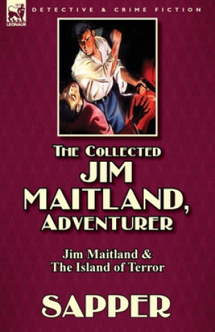 Книга Collected Jim Maitland, Adventurer-Jim Maitland & The Island of Terror Sapper