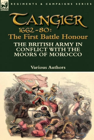 Könyv Tangier 1662-80 Various Authors