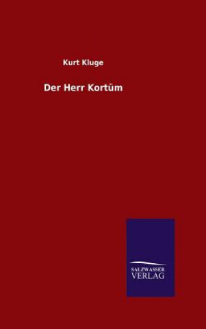 Kniha Der Herr Kortum Kurt Kluge
