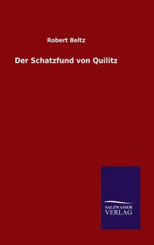 Kniha Der Schatzfund von Quilitz Robert Beltz