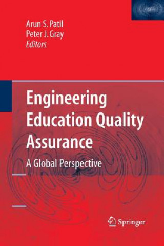 Kniha Engineering Education Quality Assurance Peter Gray