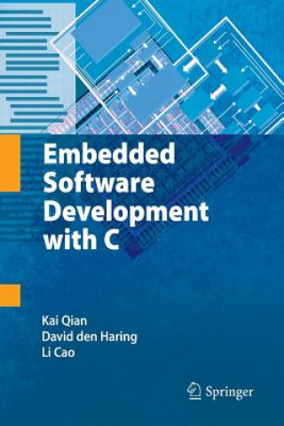 Könyv Embedded Software Development with C Li Cao