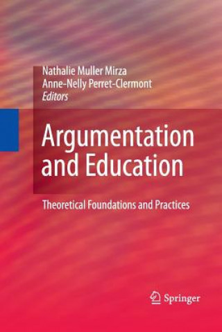 Knjiga Argumentation and Education Nathalie Muller Mirza