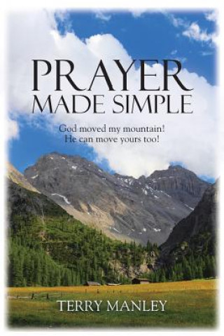 Knjiga Prayer Made Simple Terry Manley