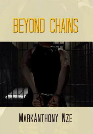 Carte Beyond Chains Markanthony Nze