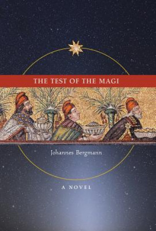 Buch Test of the Magi Johannes Bergmann