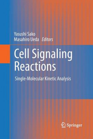 Kniha Cell Signaling Reactions Yasushi Sako