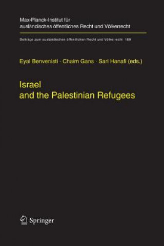 Kniha Israel and the Palestinian Refugees Eyal Benvenisti