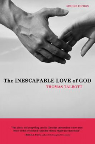 Книга Inescapable Love of God Thomas Talbott