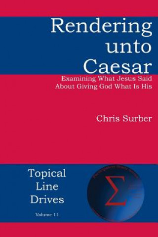 Book Rendering unto Caesar Christopher D Surber