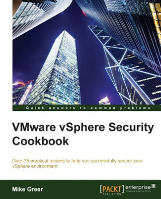 Kniha VMware vSphere Security Cookbook Michael Greer
