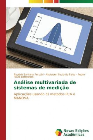 Kniha Analise multivariada de sistemas de medicao Balestrassi Pedro Paulo
