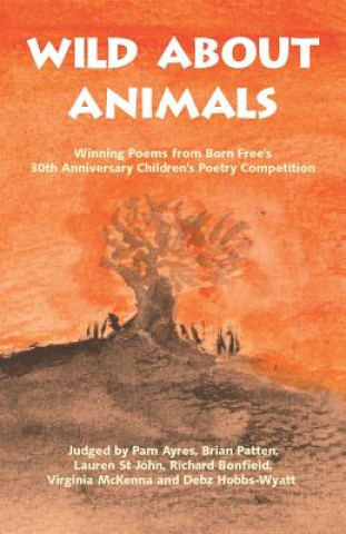 Книга Wild About Animals Debz Hobbs-Wyatt