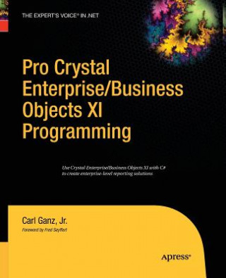 Buch Pro Crystal Enterprise / BusinessObjects XI Programming Ganz