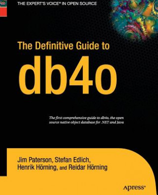 Carte Definitive Guide to db4o Reidar Horning