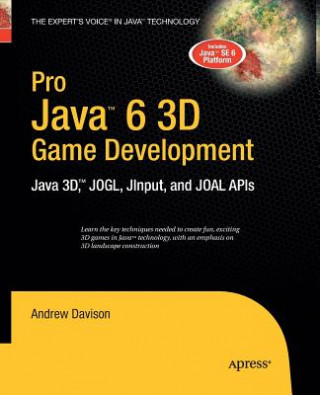 Kniha Pro Java 6 3D Game Development Davison