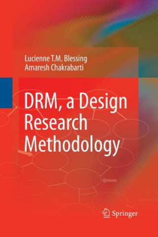 Könyv DRM, a Design Research Methodology Amaresh Chakrabarti