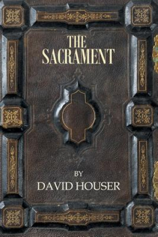 Kniha Sacrament David Houser