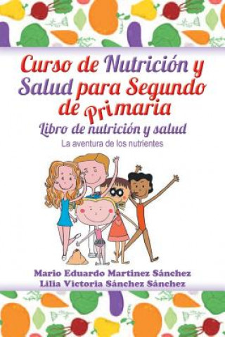 Livre Curso de nutricion y salud para segundo de primaria Lilia V Sanchez