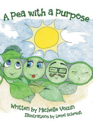 Kniha Pea with a Purpose Michelle Voizin
