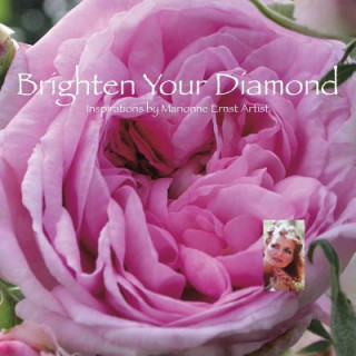 Kniha Brighten Your Diamond Marionne Ernst