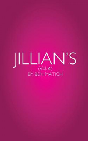 Kniha Jillian's (Vol). 4 Ben Matich