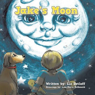 Kniha Jake's Moon Liz Detloff