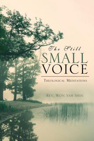 Книга Still Small Voice Rev Won Sam Shin